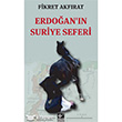Erdoan`n Suriye Seferi Kaynak Yaynlar
