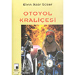 Otoyol Kraliesi Pencere Yaynlar