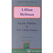 Kk Tilkiler The Little Foxes Mitos Boyut Yaynlar