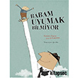 Babam Uyumak Bilmiyor Ciltli Uanbalk Yaynclk