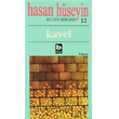 Hasan Hseyin Kavel Btn iirleri 12 Bilgi Yaynevi