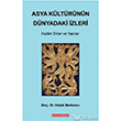 Asya Kltrnn Dnyadaki zleri Bilgeouz Yaynlar