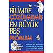 Bilimde zlmemi En Byk Be Problem Palme Yaynevi