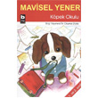 Kpek Okulu Bilgi Yaynevi
