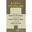 Kafka Oyunlar Kafkann Kadnlar / Baba ve Oul / Kafkann eyi Mitos Boyut Yaynlar
