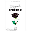 Hz. Peygamber`in Kzd Anlar Selis Kitaplar