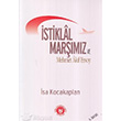 stiklal Marmz ve Mehmet Akif Ersoy Trk Edebiyat Vakf Yaynlar