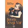 Burada Sevgi Var Trk Edebiyat Vakf Yaynlar