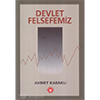 Devlet Felsefemiz Trk Edebiyat Vakf Yaynlar