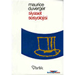 Siyaset Sosyolojisi Varlk Yaynlar
