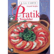 Lezzetli Tarifler Pratik Yemekler Bilgi Yayınevi