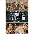 Modernleme Dneminde Osmanl`da lkretim amlca Basm Yayn