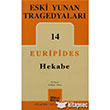 Eski Yunan Tragedyalar 14 - Hekabe Mitos Boyut Yaynlar