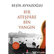 Bir Atepare Bin Yangn Kap Yaynlar