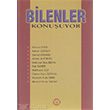 Bilenler Konuuyor Trk Edebiyat Vakf Yaynlar