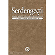 Serdengeti Allah a Millete Vatana Koanlarn Dergisi Trk Edebiyat Vakf Yaynlar