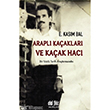 Arapl Kaaklar ve Kaak Hac Akl Fikir Yaynlar