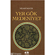 Yer Gk Medeniyet Akl Fikir Yaynlar