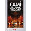 Cami Ekseninde Mslmanlk Akl Fikir Yaynlar