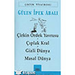 irkin rdek Yavrusu - plak Kral - Gizli Dnya - Masal Dnya Mitos Boyut Yaynlar
