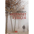 Medeniyet Trkesi Akl Fikir Yaynlar