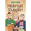 Medeniyet Syleileri Akl Fikir Yaynlar