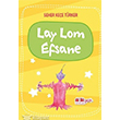 Lay Lom Efsane Akl Fikir Yaynlar