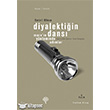 Diyalektiin Dans - Marx`n Ynteminde Admlar Yordam Kitap
