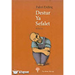 Destur Ya Sefalet Yordam Kitap