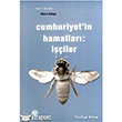 Cumhuriyet`in Hamallar - iler Yordam Kitap