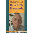 Brechtle Havanada Mitos Boyut Yaynlar