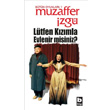 Ltfen Kzmla Evlenir misiniz? Bilgi Yaynevi
