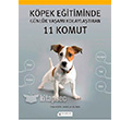 Kpek Eitiminde Gnlk Yaam Kolaylatran 11 Komut Aklelen Kitaplar