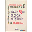 Yüksek Q`lu Bir Çocuk Yetiştirmek Varlık Yayınları