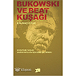 Bukowski ve Beat Kua Altkrkbe Yaynlar