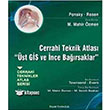 Cerrahi Teknik Atlas st Gis ve nce Barsaklar Palme Yaynevi