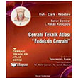 Cerrahi Teknik Atlas Endokrin Cerrahi Palme Yaynevi
