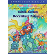 Minik Sultan n Servenleri 3 Minik Sultan Beceriksiz Palyao Bilgi Yaynevi