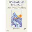 Ötelerin Çocukları Bütün Eserleri 7 Bilgi Yayınevi