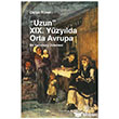 Uzun 19. Yzylda Orta Avrupa Yordam Kitap