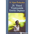 20. Yzyl Tiyatrosunda Estetik Dnce Mitos Boyut Yaynlar