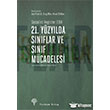 21. Yzylda Snflar ve Snf Mcadelesi Yordam Kitap