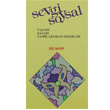 Sevgi Soysal Yaam, Sanat, Yaptlarndan Semeler Bilgi Yaynevi