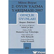2. Oyun Yazma Yarmas 2007 Genlik Oyunlar Mitos Boyut Yaynlar