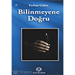 Bilinmeyene Doru Arya Yaynclk