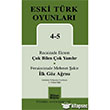 Eski Trk Oyunlar 4-5 ok Bilen ok Yanlr - lk Gz Ars Mitos Boyut Yaynlar