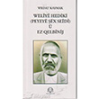 Weliye Hediki u Ez Qelbinij Arya Yaynclk