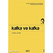 Kafka ve Kafka Bencekitap