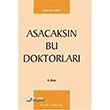 Asacaksn Bu Doktorlar Palme Yaynevi