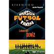 Vahiler Futbol Takm 5 - Lokomotif Deniz Epsilon Yaynlar